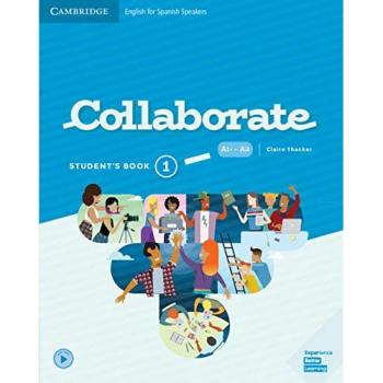 Collaborate. Student's Book . Level 1