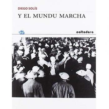 Y el mundu marcha