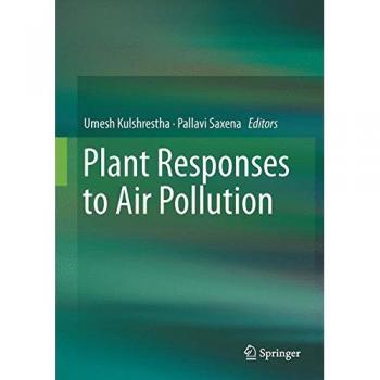Plant Responses to Air Pollution