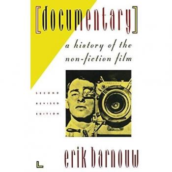 Documentary: A History of the Non-Fiction Film