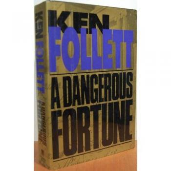 A Dangerous Fortune