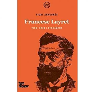 Francesc Layret: Vida, obra i pensament: 41