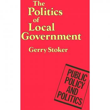 The Politics of Local Government