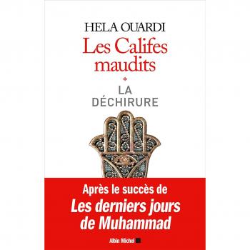 LES CALIFES MAUDITS VOL1: Volume 1 : La déchirure