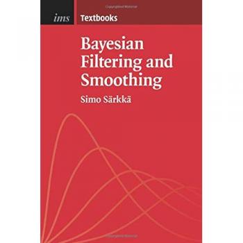 Bayesian Filtering and Smoothing: Advanced Techniques in Statistical Inference