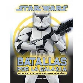 Star Wars Batallas por la galaxia - Varios Autores