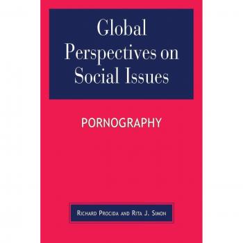 Global Perspectives on Social Issues: Analyzing Pornography (Paperback)