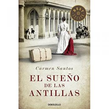 El sueño de las Antillas - Carmen Santos