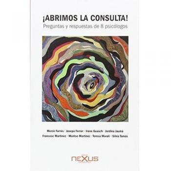 ¡Abrimos la consulta! Preguntas y Respuestas De 8 psicólogos