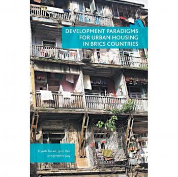 Development Paradigms for Urban Housing in BRICS Countries