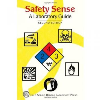 Safety Sense: A Laboratory Guide