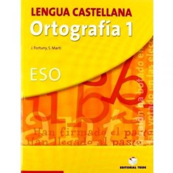 Lengua castellana, ortografía, 1 ESO. Cuaderno y solucionario - 9788430749829