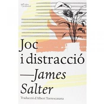 Joc I Distracció - James Salter