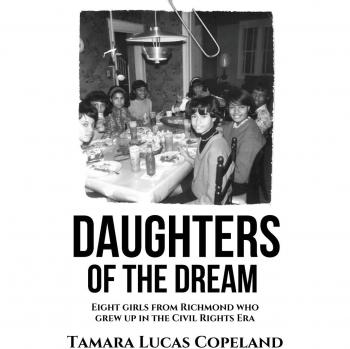 Daughters of the Dream: Civil Rights Era Memoir - Paperback Edition