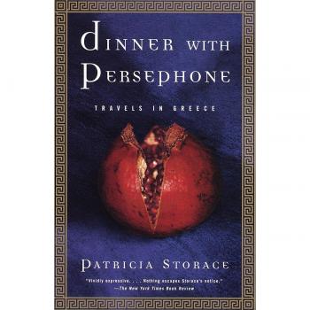 Dinner with Persephone: Travels in Greece