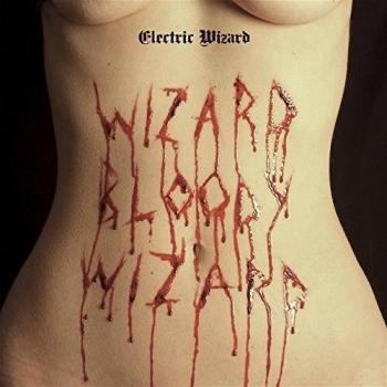 Wizard Bloody Wizard - Vinyl LP Edition