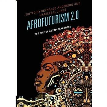 Afrofuturism 2.0: The Rise of Astro-Blackness