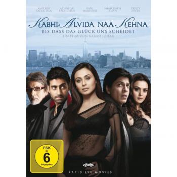 Kabhi Alvida Naa Kehna - Bis dass das Glück uns scheidet