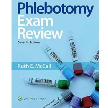 Phlebotomy Exam Review
