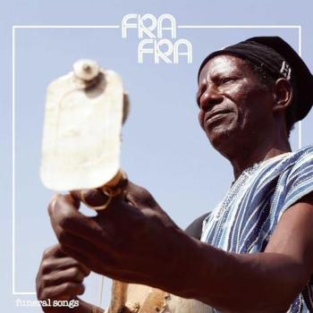 Funeral Songs - Fra Fra