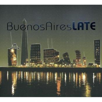 Buenos Aires Late