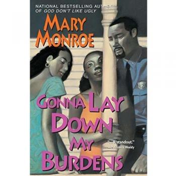 Gonna Lay Down My Burdens