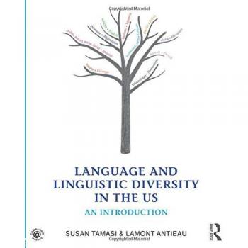 Language and Linguistic Diversity in the US: An Introduction
