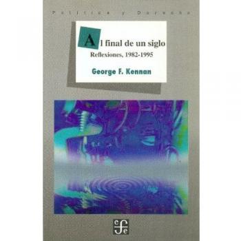 AL FINAL DE UN SIGLO.REFLEXIONES