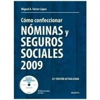 Cómo confeccionar nóminas y seguros sociales 2009