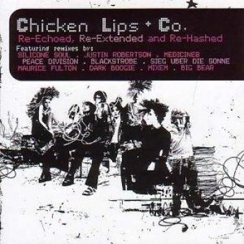 Re-Echoed, Re - Varios CHICKEN LIPS