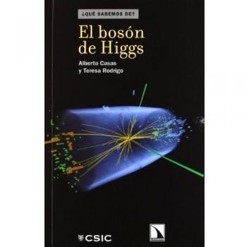 El Bosón De Higgs - 2ª Edición