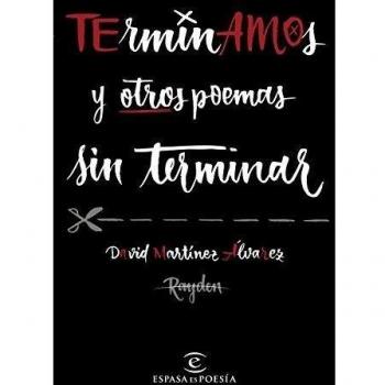 Terminamos y otros poemas sin terminar