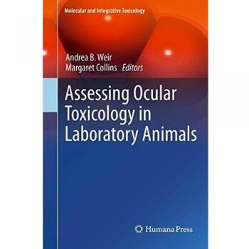 Assessing Ocular Toxicology in Laboratory Animals