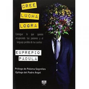 Cree, lucha, logra