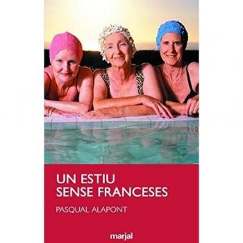 Un Estiu Sense Franceses: 1