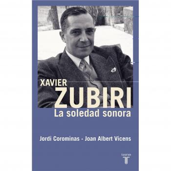 Xavier Zubiri : la soledad sonora