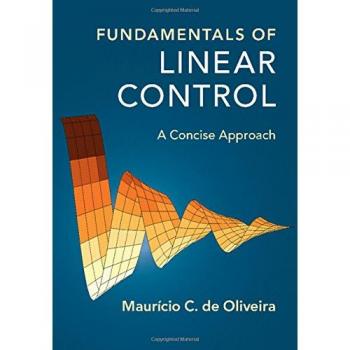 Fundamentals of Linear Control: A Concise Approach