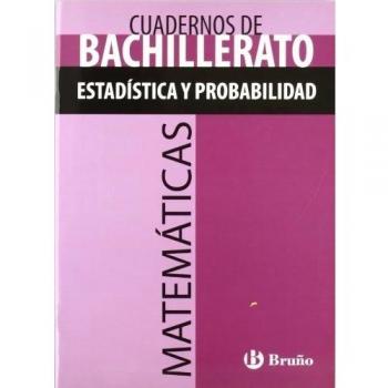Cuaderno Matemáticas Bachillerato Estadística y probabilidad