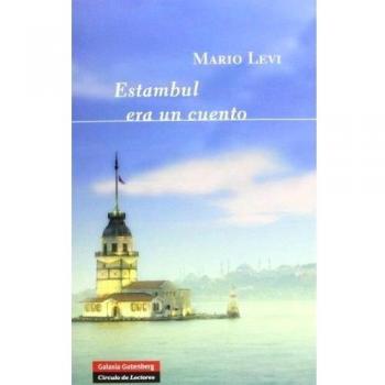 Estambul era un cuento
