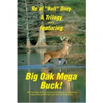 Trilogía Kunz: ¡Incluye Big Oak Mega Buck! (Tapa blanda)