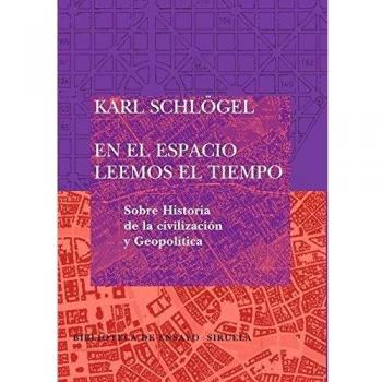 En el espacio leemos el tiempo: Sobre Historia de la civilización y Geopolítica: 55
