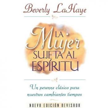 La Mujer Sujeta Al Espiritu