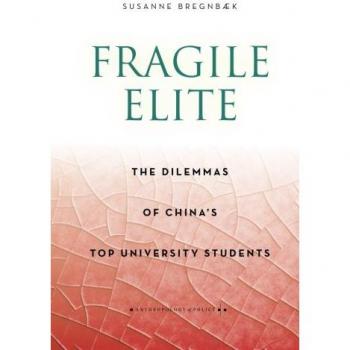 Fragile Elite: The Dilemmas of China's Top University Students