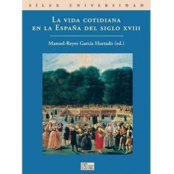 La vida cotidiana en la España del siglo XVIII