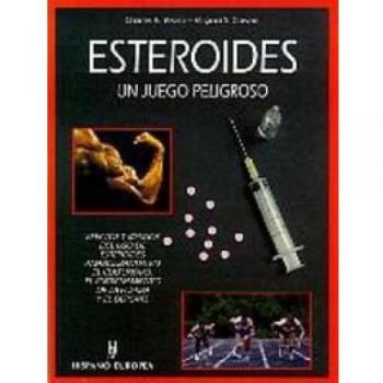 Esteroides. Un juego peligroso