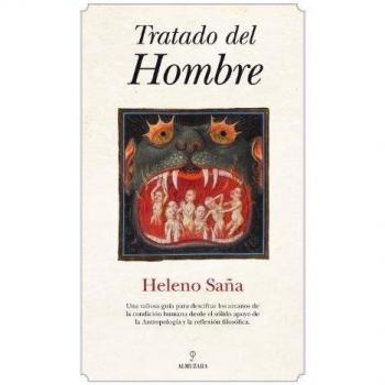 Tratado del Hombre: Una valiosa guía para descifrar los arcanos de la condición humana desde el sólido apoyo de la Antropología y la reflexión filosófica.