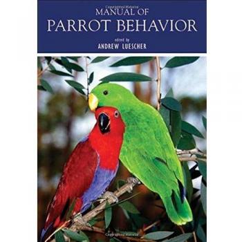 Manual of Parrot Behavior