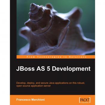 JBoss AS 5 Development Guide