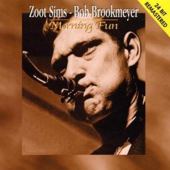 Morning Fun - Zoot Sims