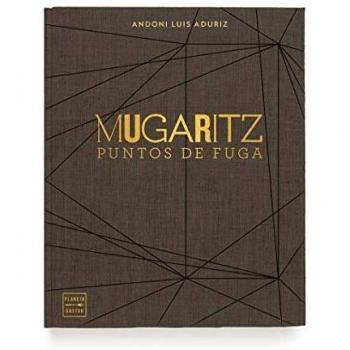Mugaritz. Puntos de fuga - Andoni Luis Aduriz